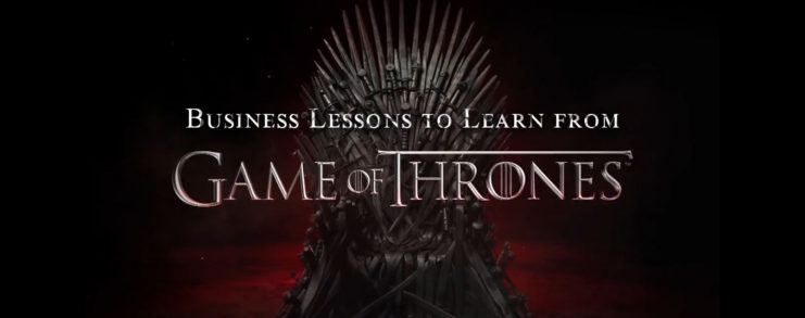 Business Lessons from Game of Thrones